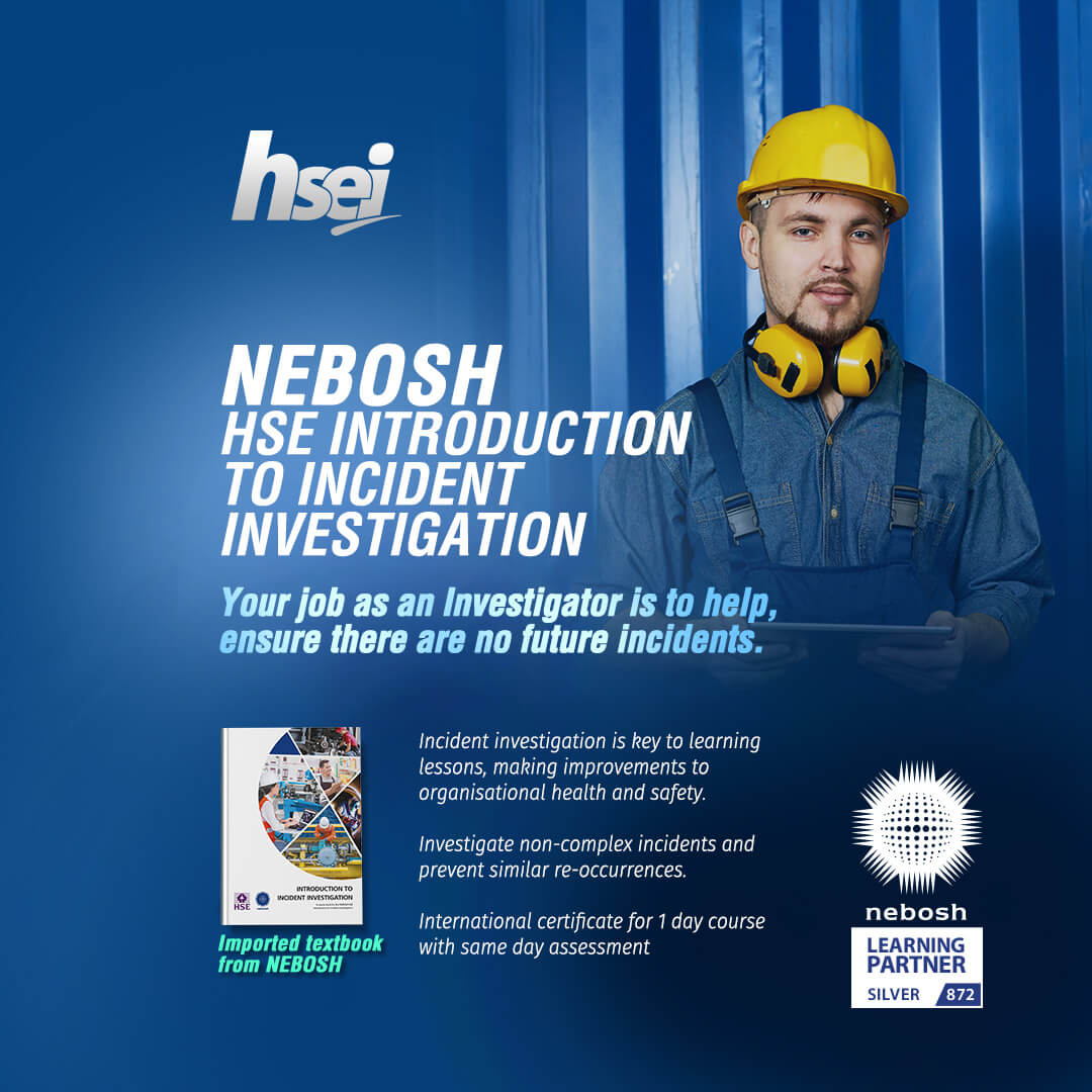 NEBOSH HSE INTRODUCTION TO INCIDENT INVESTIGATION